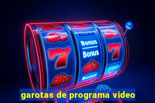 garotas de programa video